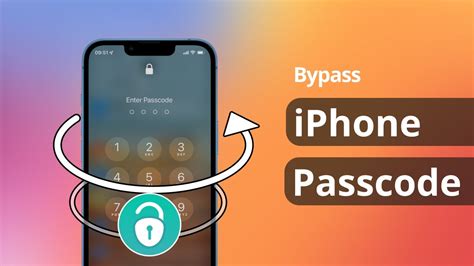 how to bypass iphone passcode.